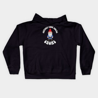 Support your Gnome Kids Hoodie